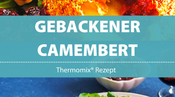 Gebackener Camembert mit Cranberry-Chutney - mein ZauberTopf