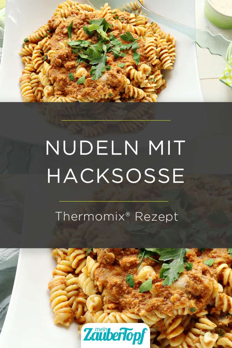 Nudeln mit Hacksoße Jäger-Art – Rezept für den Thermomix®